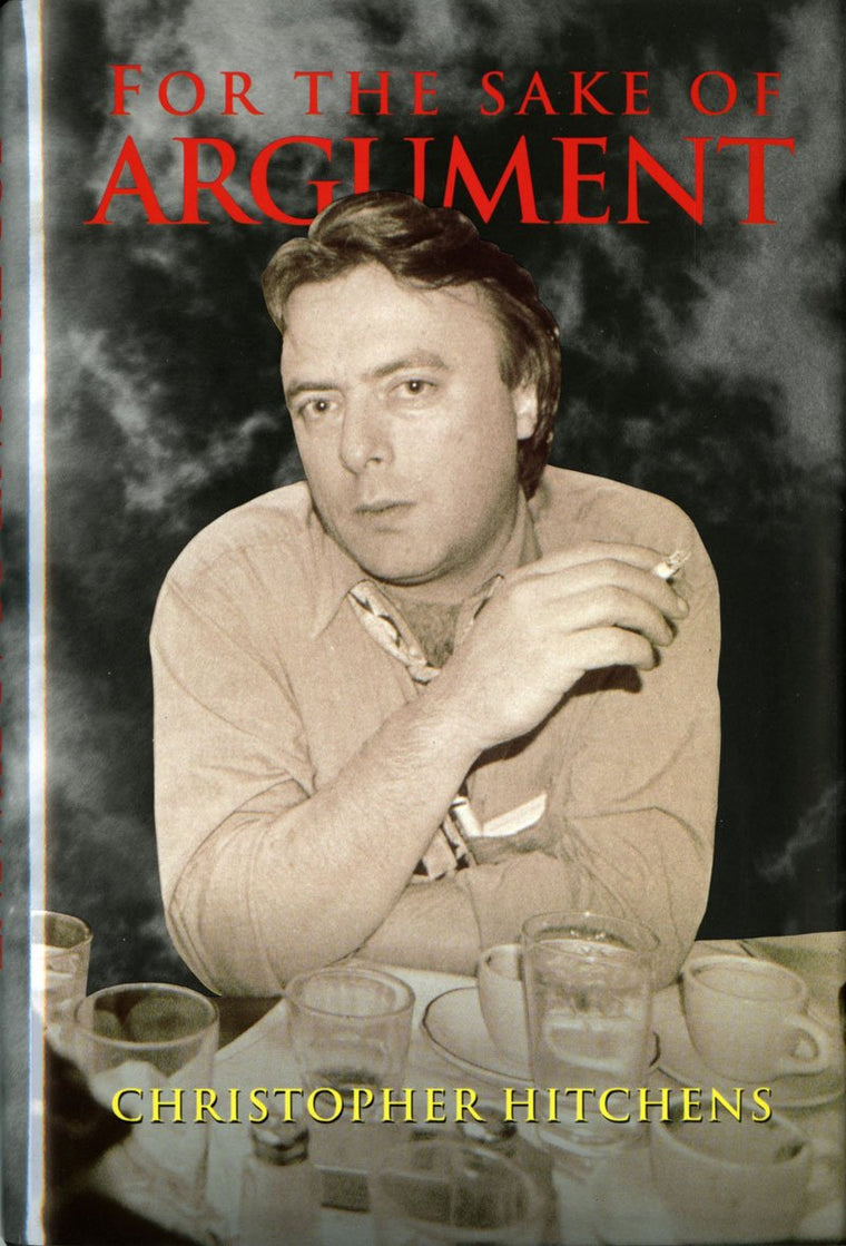 For the Sake of Argument: Essays and Minority Reports