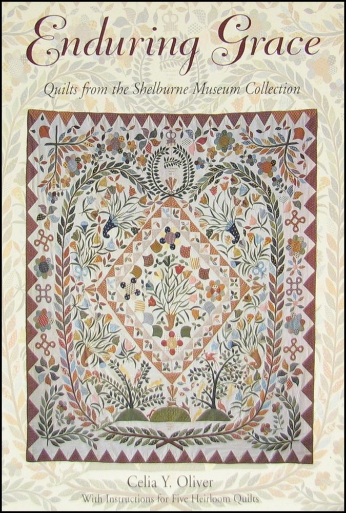 Enduring Grace: Quilts from the Shelburne Museum Collection