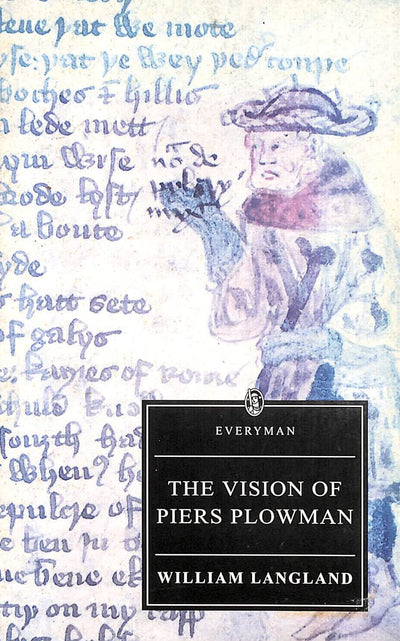 The Vision Of Piers Plowman: "B" Text