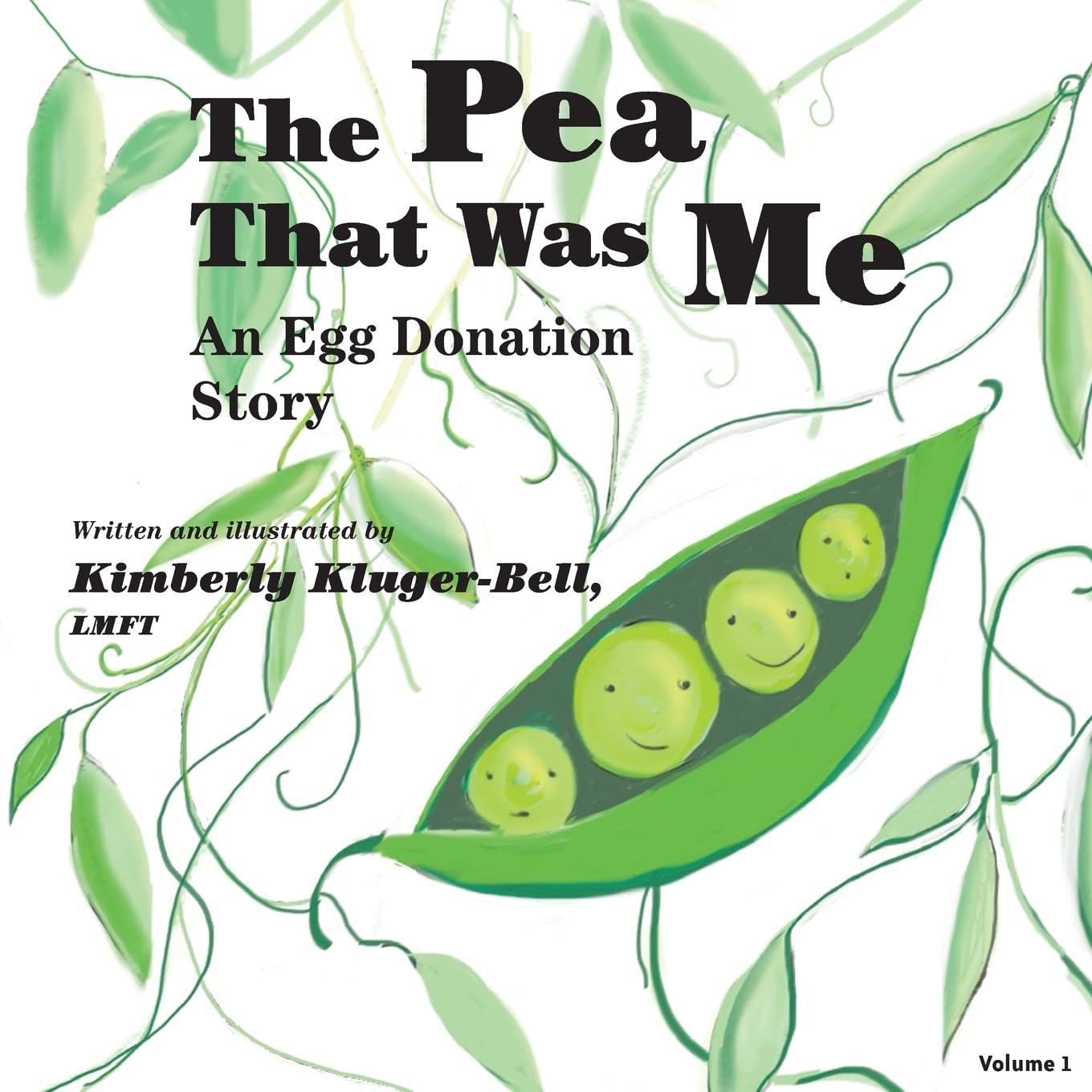 The Pea that was Me: An Egg-Donation Story