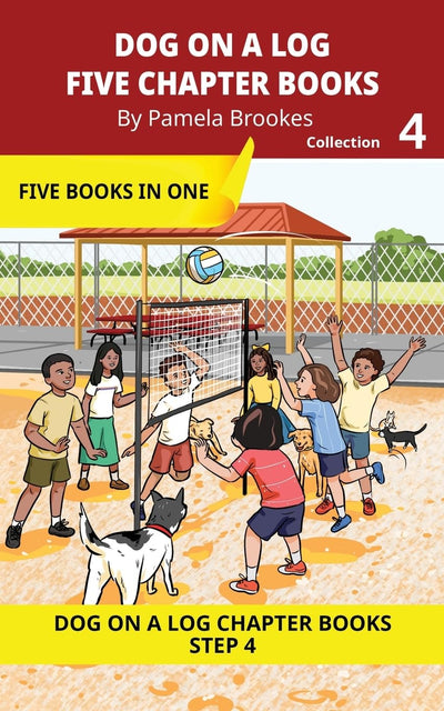Five Chapter Books 4: Decodable Series for Students Learning to Read. For Beginning Readers and Students with Dyslexia. (Step 4 Consonant Blends) (DOG ON A LOG Chapter Book Collections)