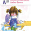 Second Grade Rules, Amber Brown (A Is for Amber)