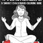 Teacher Life: A Snarky Chalkboard Coloring Book