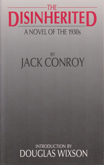 The Disinherited: A Novel of the 1930s
