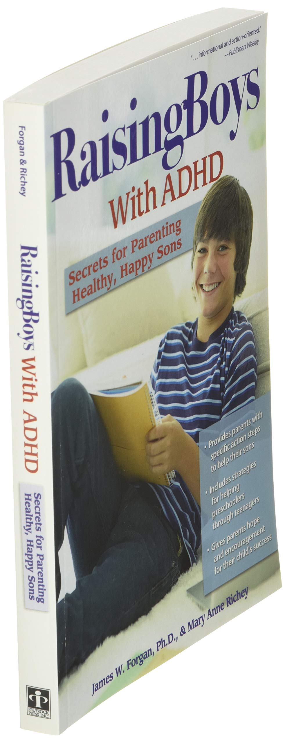 Raising Boys With ADHD: Secrets for Parenting Healthy, Happy Sons