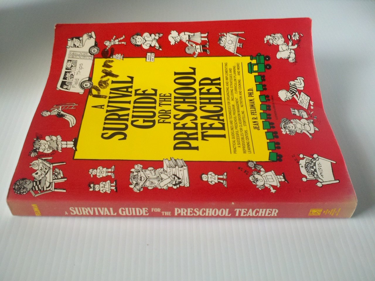 A Survival Guide for the Preschool Teacher