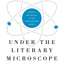 Under the Literary Microscope: Science and Society in the Contemporary Novel (AnthropoScene: The SLSA Book Series)