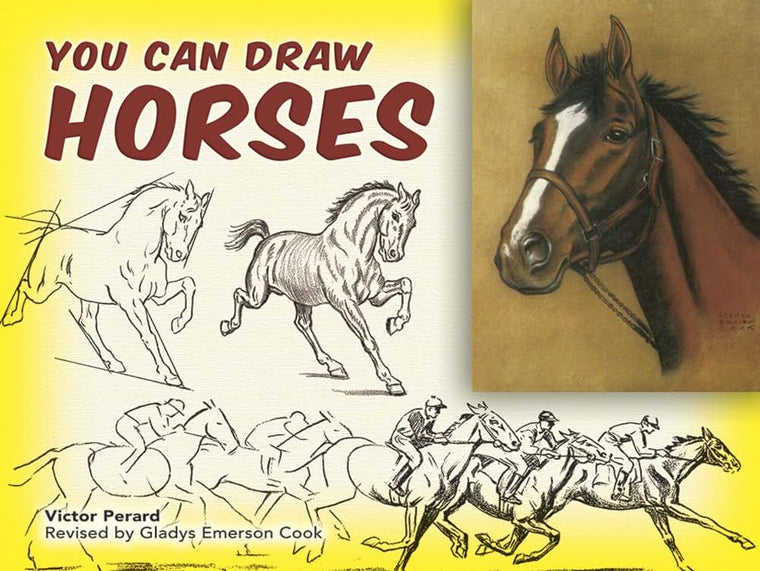 You Can Draw Horses (Dover Art Instruction)