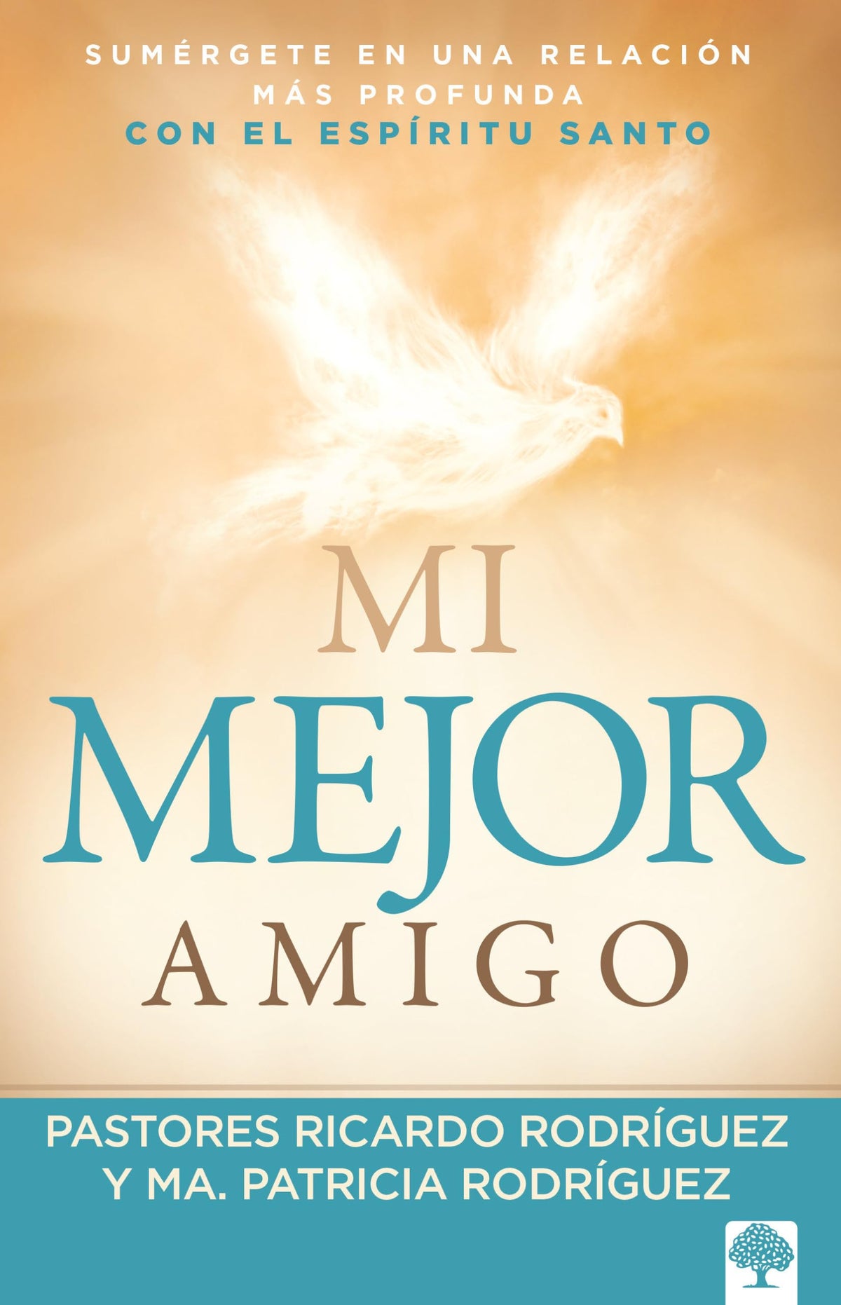 Mi mejor amigo: Sumrgete en una relacin ms profunda con el Espritu Santo (Spanish Edition)
