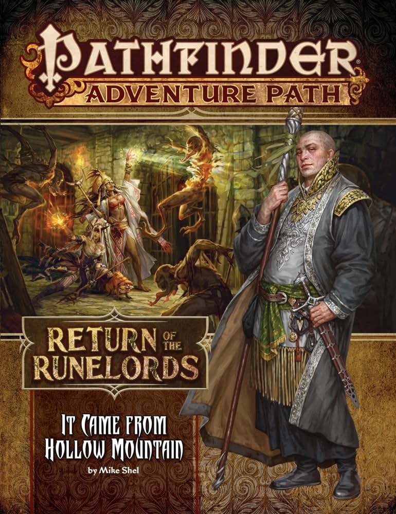 Pathfinder Adventure Path: It Came from Hollow Mountain (Return of the Runelords 2 of 6) (Pathfinder Adventure Path, 134)