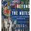Playing Beyond the Notes: A Pianist's Guide to Musical Interpretation