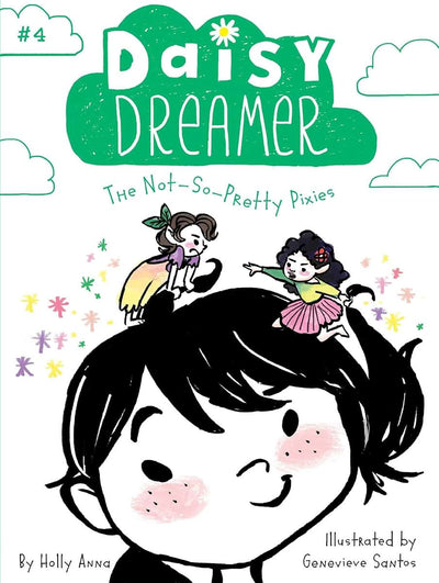 The Not-So-Pretty Pixies (4) (Daisy Dreamer)