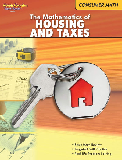 Consumer Math Reproducible The Mathematics of Housing & Taxe