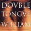 The Double Tongue