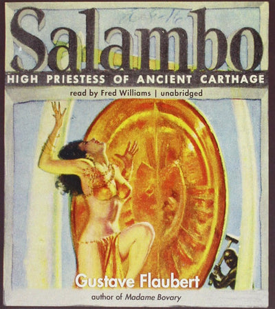 Salambo: High Priestess of Ancient Carthage