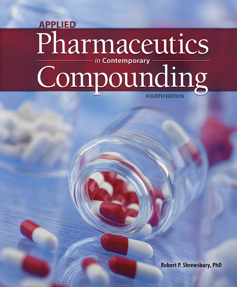 Applied Pharmaceutics in Contemporary Compounding, 4e