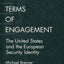 Terms of Engagement: The United States and the European Security Identity (Washington Papers)