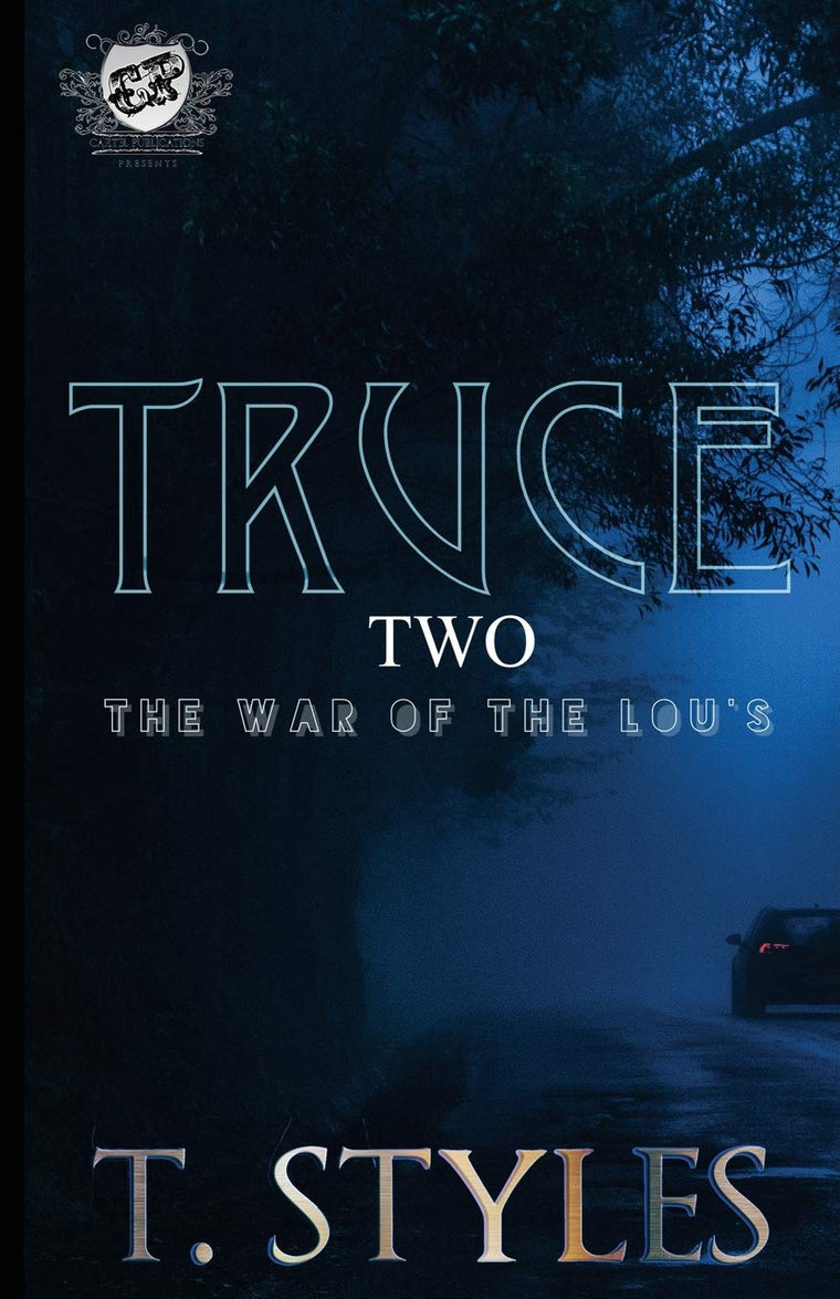 Truce 2: The War of The Lou's (The Cartel Publications Presents) (War Series)