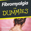 Fibromyalgia For Dummies