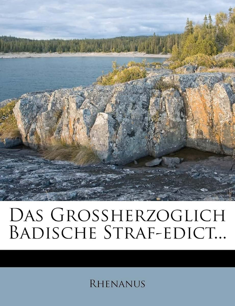 Das Grossherzoglich Badische Straf-Edict...