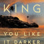 You Like It Darker: Stories