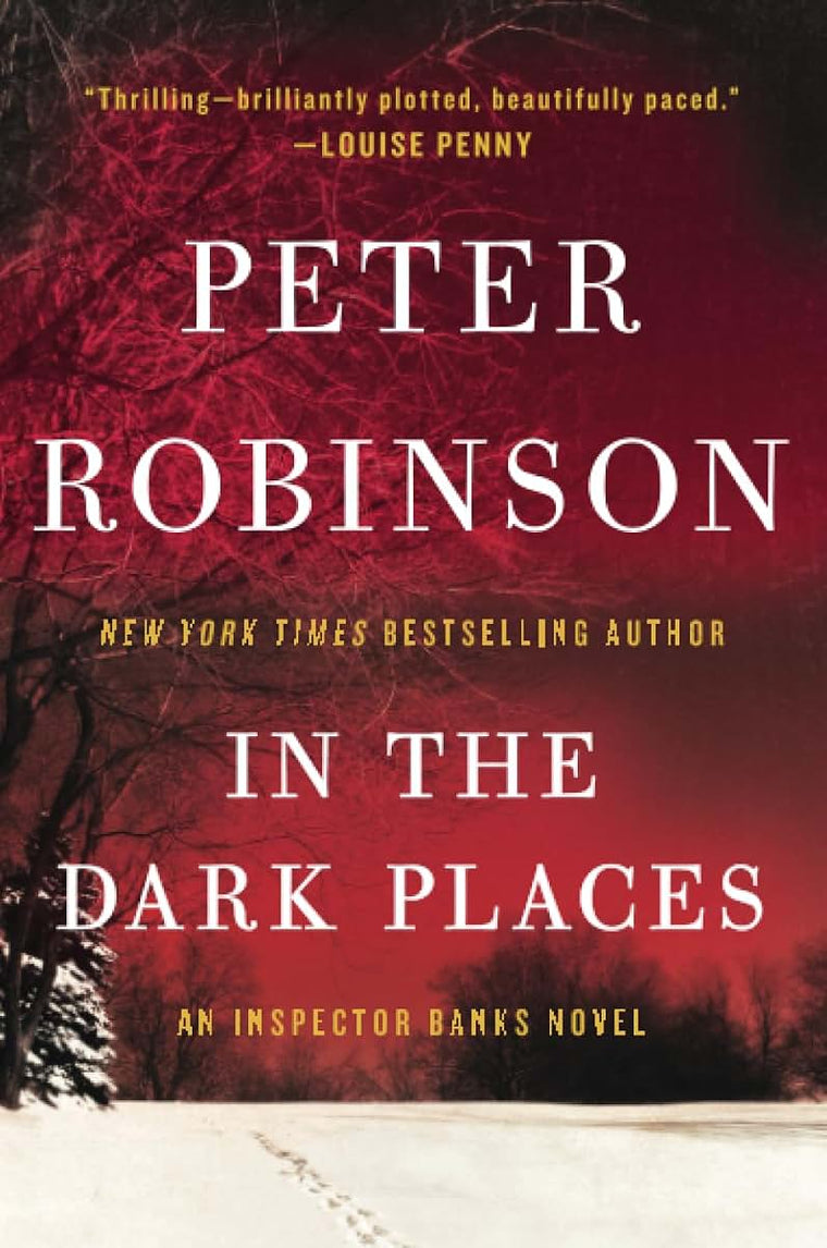 IN DARK PLACES (Inspector Banks Novels, 22)