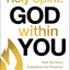 Holy Spirit: God Within You: Hear His Voice,Experience His Presence,and Move in His Power