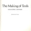 The Making of Tools by Alexander G. Weygers