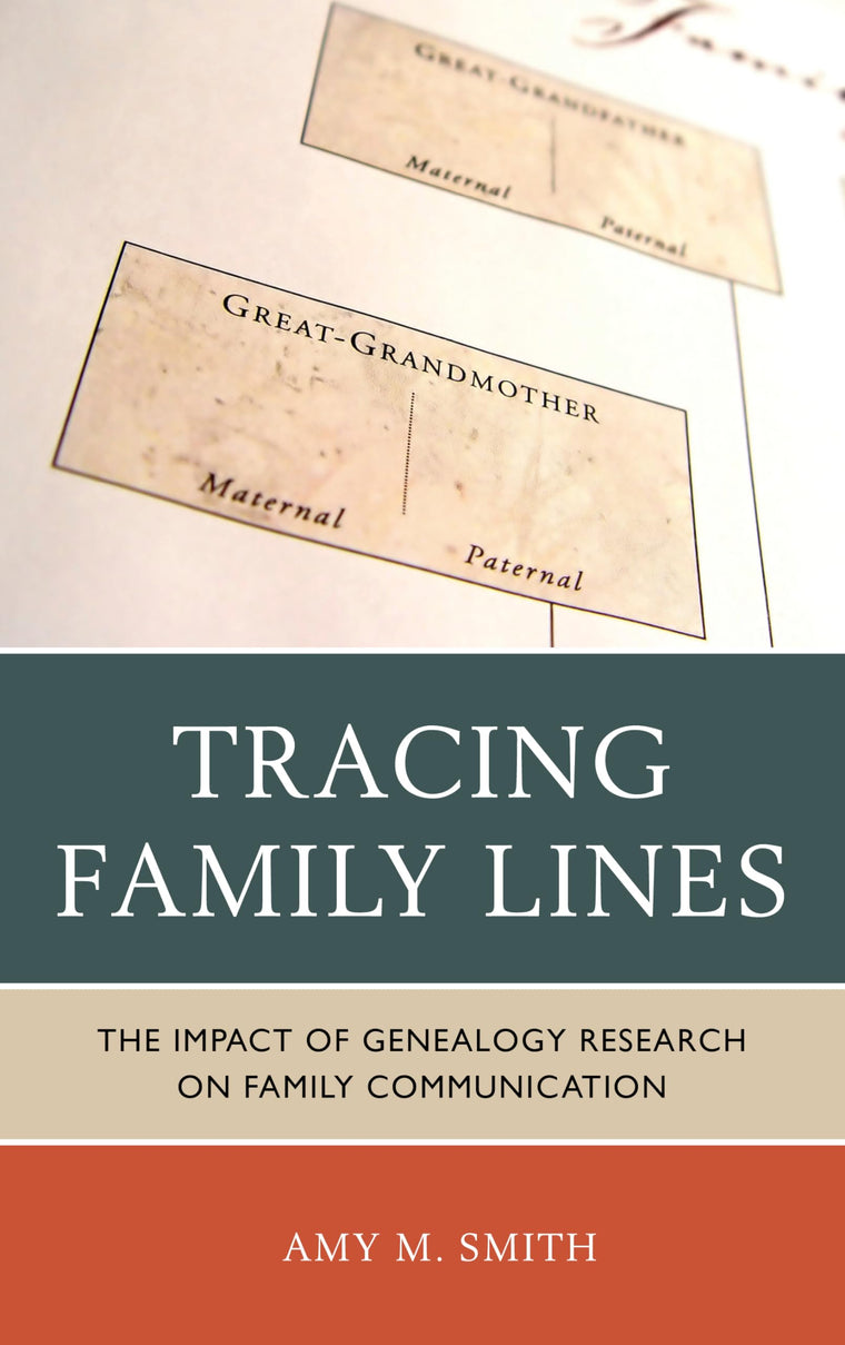 Tracing Family Lines: The Impact of Genealogy Research on Family Communication