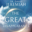 The Great Disappearance Bible Study Guide: How to Be Rapture Ready