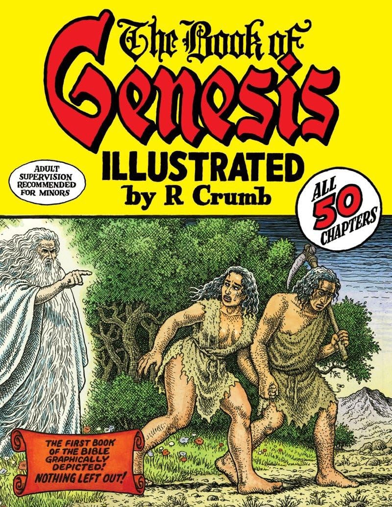The Book of Genesis Illustrated by R. Crumb by Crumb, R.