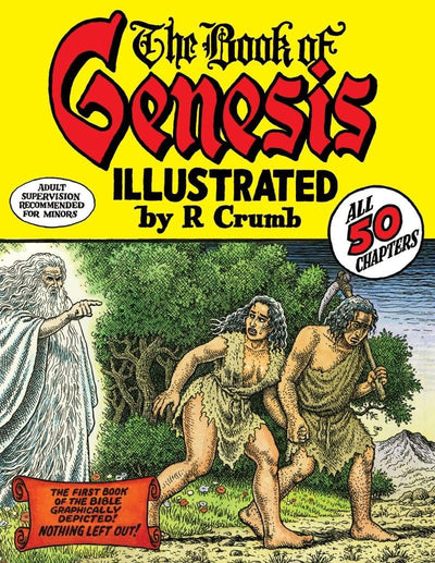 The Book of Genesis Illustrated by R. Crumb by Crumb, R.