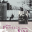 When Physics Became King