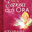 El poder de la esposa que ora (Spanish Edition)
