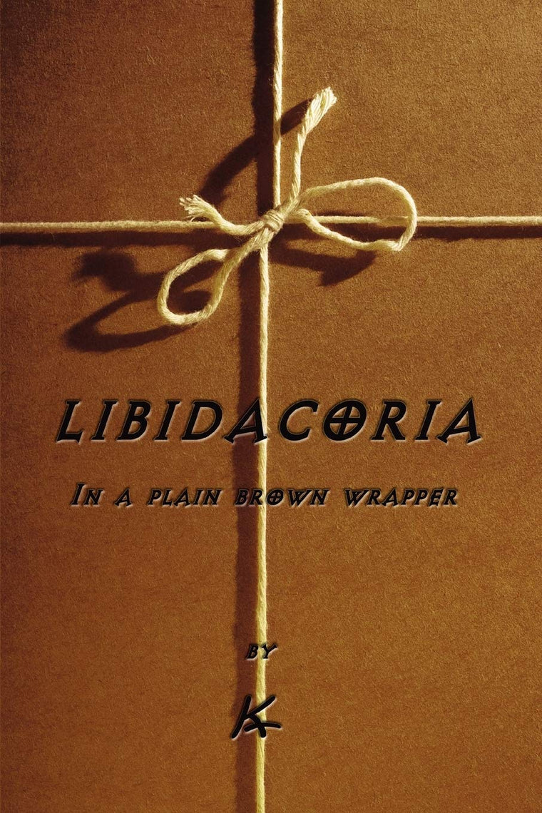 Libidacoria: IN A PLAIN BROWN WRAPPER
