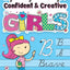 Beginning Cursive for Confident & Creative Girls: Cursive Handwriting Workbook for Kids & Beginners to Cursive Writing Practice