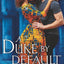 A Duke by Default: Reluctant Royals
