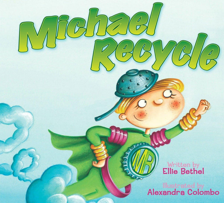 Michael Recycle by Ellie Bethel (Hardcover, New)