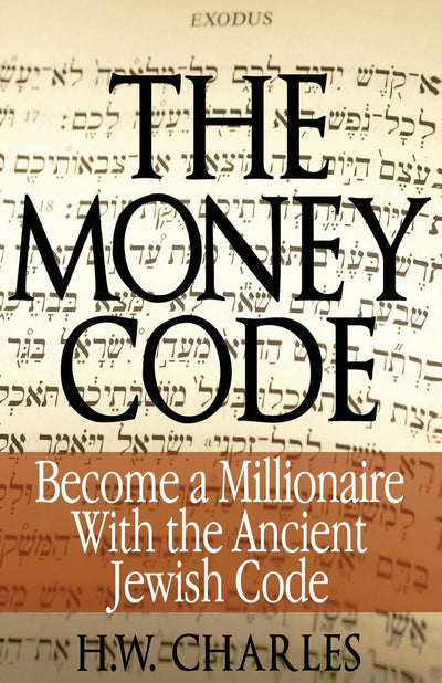 The Money Code: Become a Millionaire With the Ancient Jewish Code