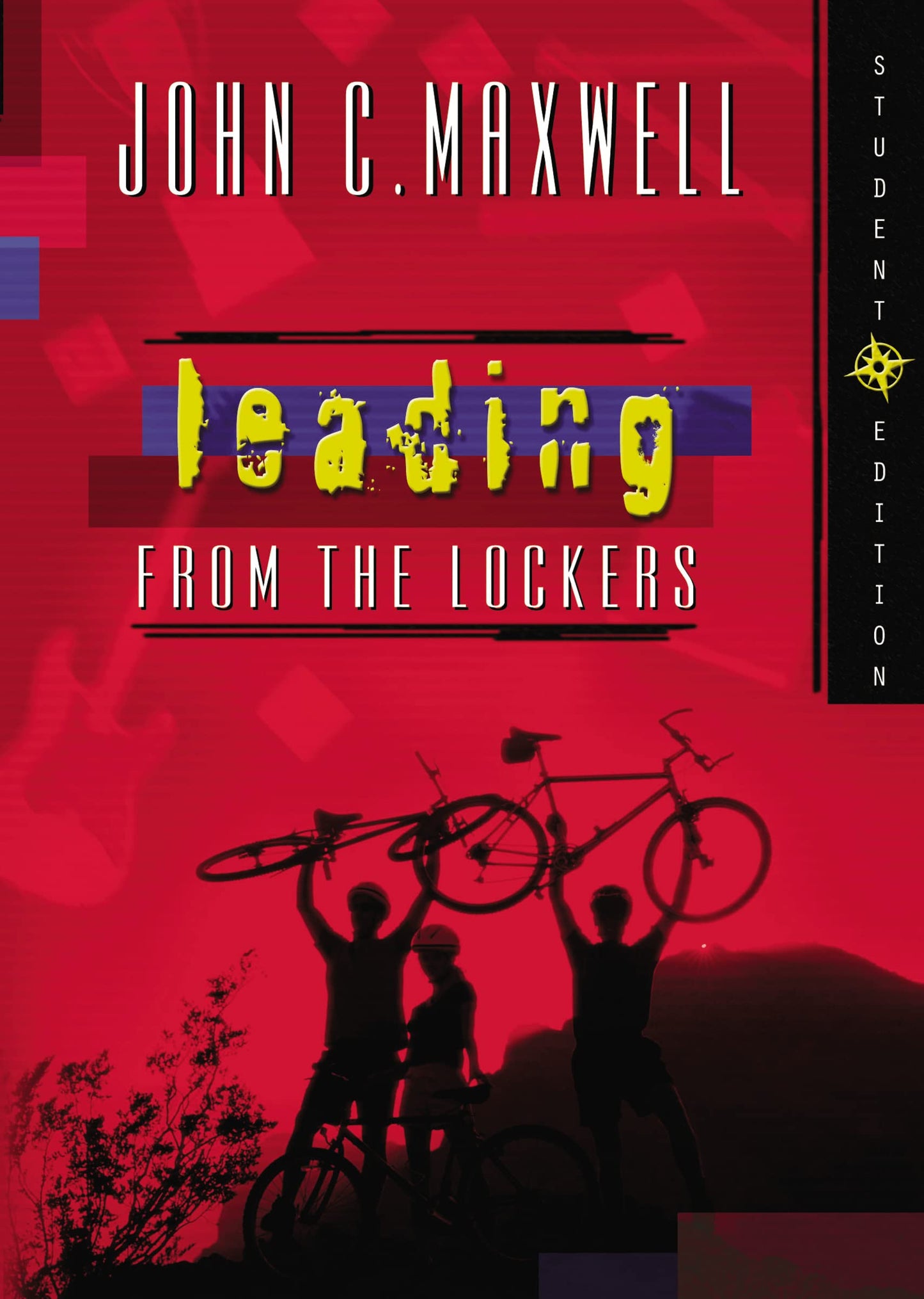 Leading from the Lockers, Student Edition