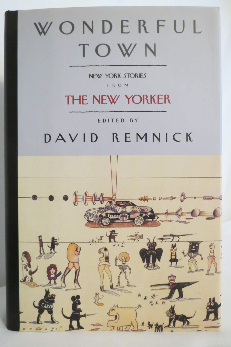 Wonderful Town: New York Stories from The New Yorker