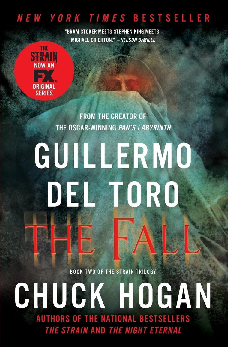 The Fall: Book Two of the Strain Trilogy (The Strain Trilogy, 2)