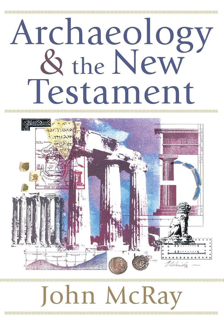 Archaeology and the New Testament