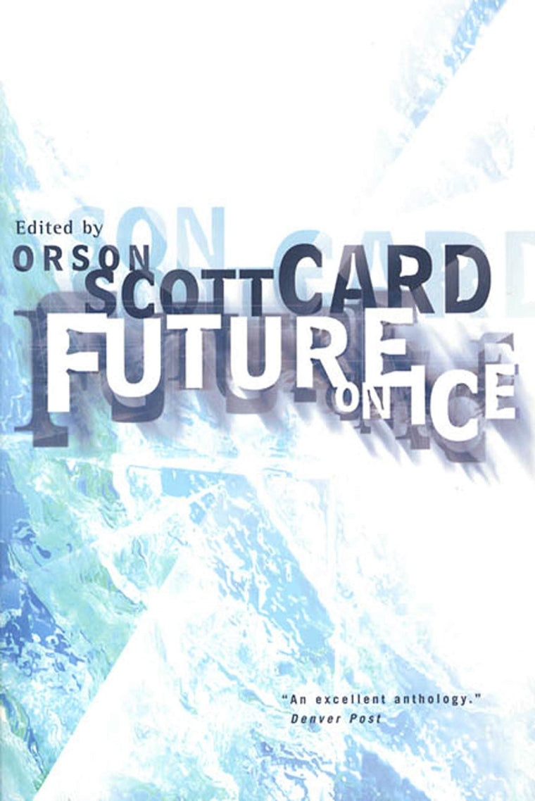 Future on Ice (Future on Fire, 2)
