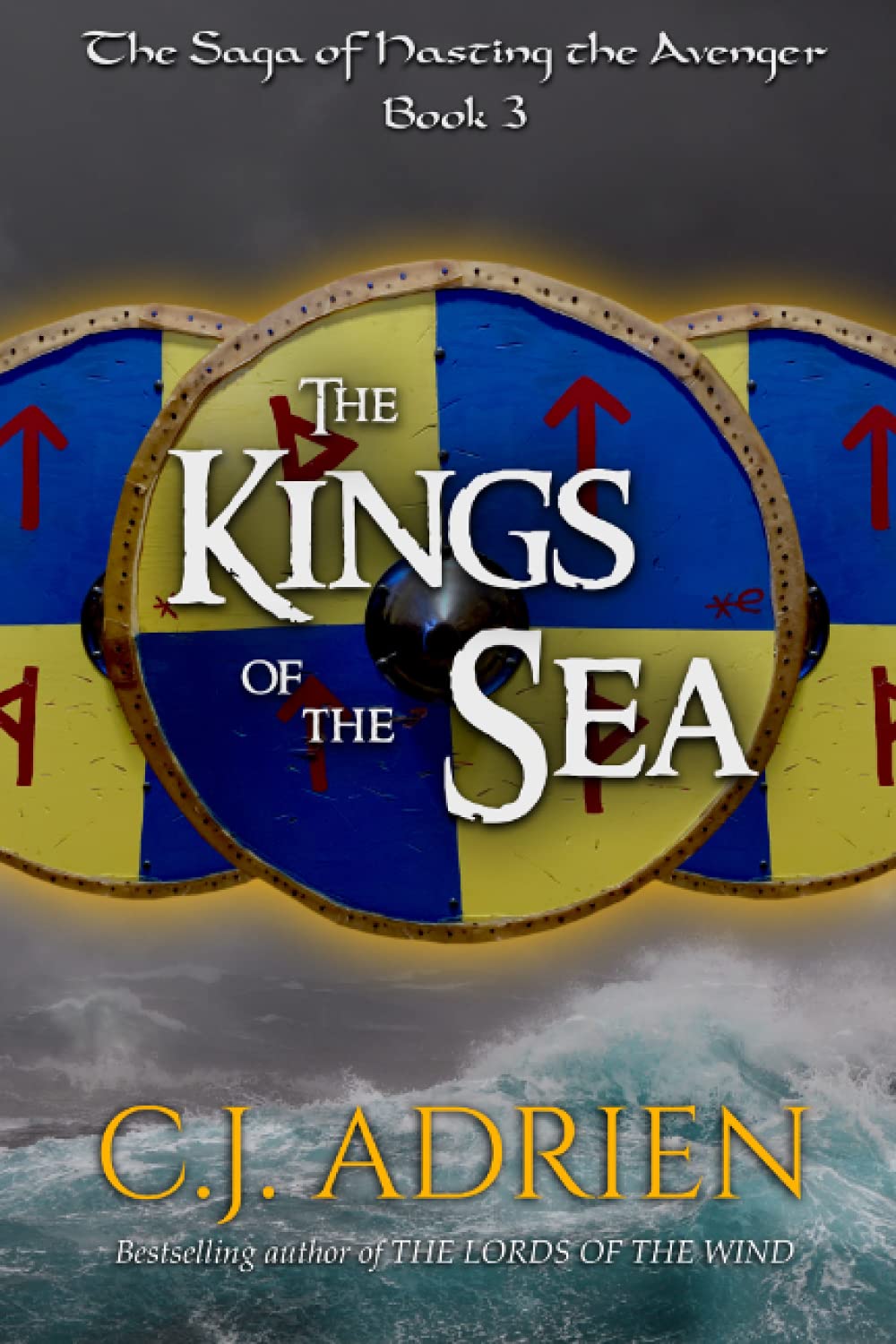 The Kings of the Sea (The Saga of Hasting the Avenger)