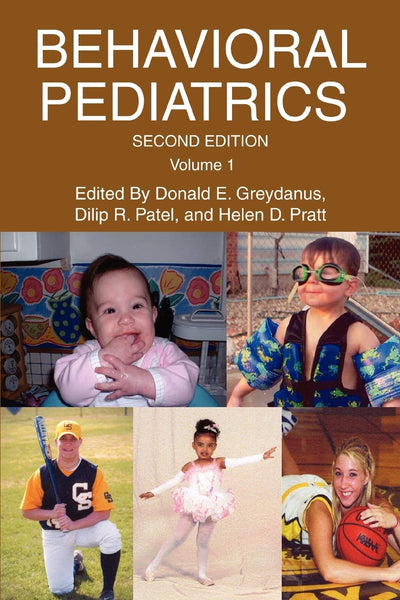BEHAVIORAL PEDIATRICS: Volume 1