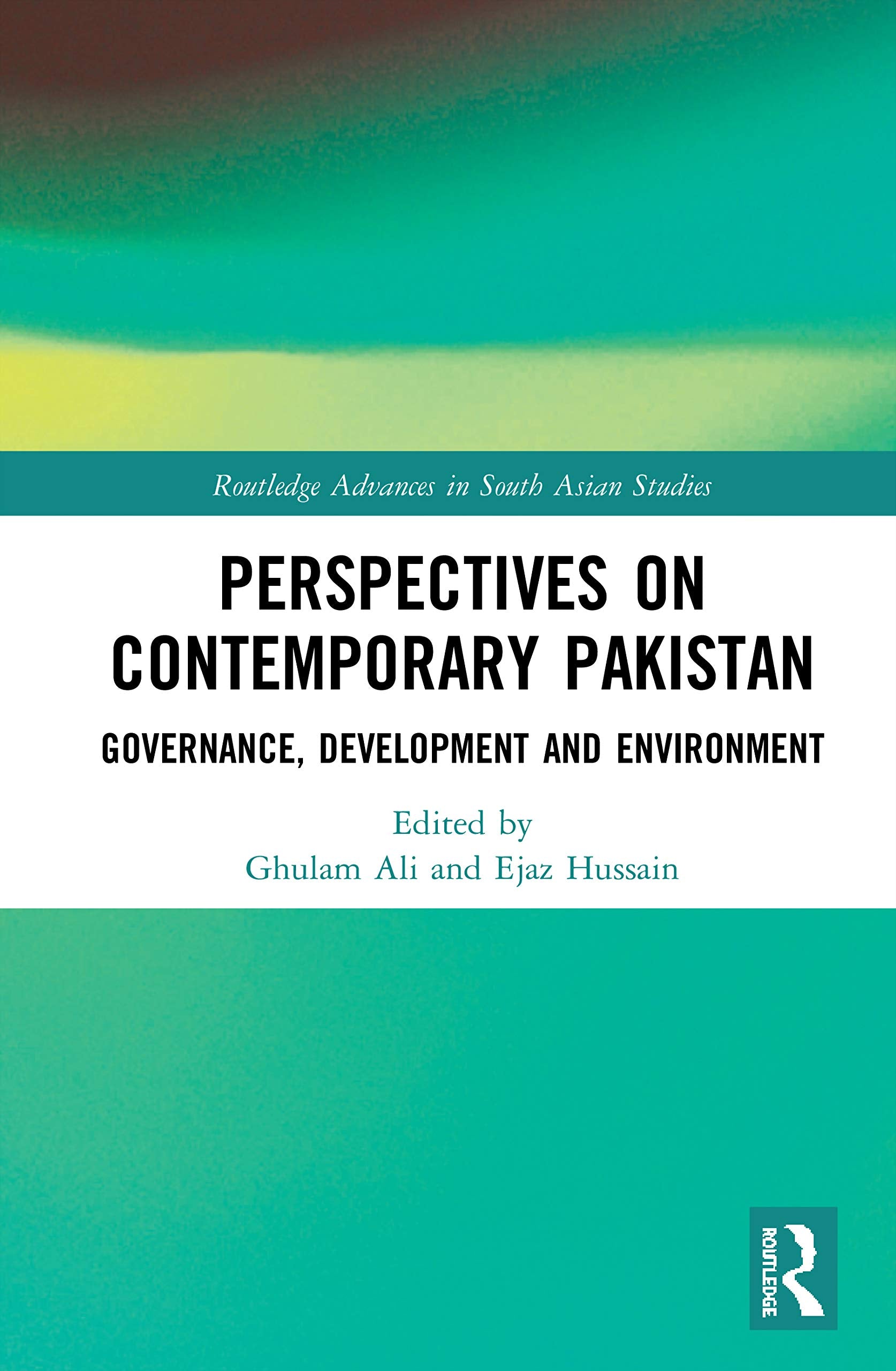 Perspectives on Contemporary Pakistan (Routledge Advances in South Asian Studies)