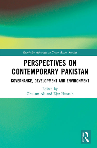 Perspectives on Contemporary Pakistan (Routledge Advances in South Asian Studies)