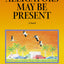 Alligators May Be Present: A Novel (Library of American Fiction)