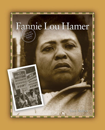 Fannie Lou Hamer (Acts of Courage)